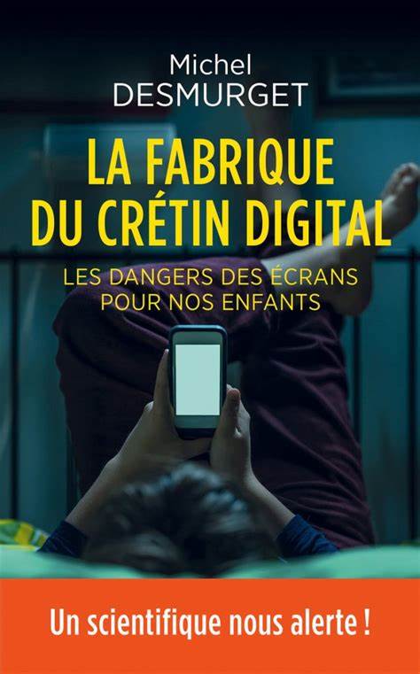 Couverture du livre La Fabrique du crétin digitale